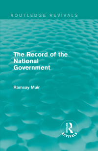 Titelbild: The Record of the National Government 1st edition 9781138643529