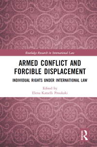 Cover image: Armed Conflict and Forcible Displacement 1st edition 9780367592332