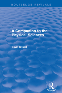 صورة الغلاف: A Companion to the Physical Sciences 1st edition 9781138643185