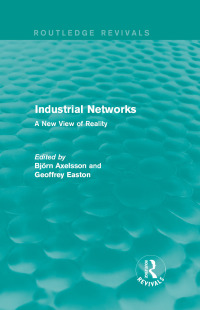 Cover image: Industrial Networks (Routledge Revivals) 1st edition 9781138642881