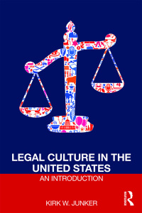 Omslagafbeelding: Legal Culture in the United States: An Introduction 1st edition 9781138194304