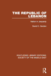 Cover image: The Republic of Lebanon 1st edition 9781138642089