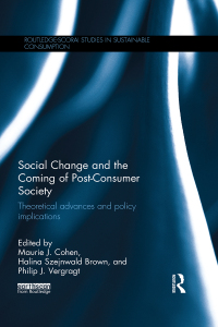 Cover image: Social Change and the Coming of Post-consumer Society 1st edition 9780367030216