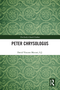 صورة الغلاف: Peter Chrysologus 1st edition 9780367563844