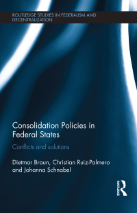 Cover image: Consolidation Policies in Federal States 1st edition 9781138642010