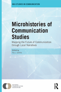 Omslagafbeelding: Microhistories of Communication Studies 1st edition 9780367028398