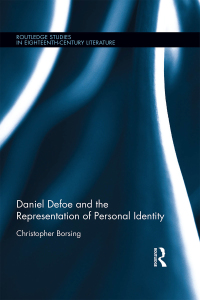 Cover image: Daniel Defoe and the Representation of Personal Identity 1st edition 9781848934832