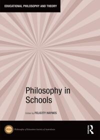 Cover image: Philosophy in Schools 1st edition 9781138309739