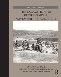 Omslagafbeelding: The Excavations of Beth Shemesh, November-December 1912 1st edition 9780367877538