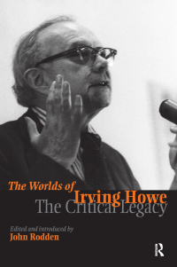 Immagine di copertina: Worlds of Irving Howe 1st edition 9781594510243