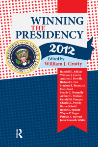 صورة الغلاف: Winning the Presidency 2012 1st edition 9781612052076