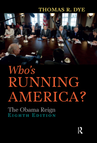 Cover image: Who's Running America? 8th edition 9781612055558