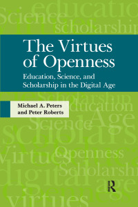 Omslagafbeelding: Virtues of Openness 1st edition 9781594516863