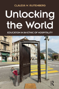 Cover image: Unlocking the World 1st edition 9781612057811