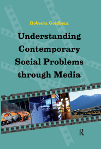 Cover image: Understanding Contemporary Social Problems Through Media 1st edition 9781612056340
