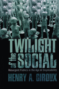 Cover image: Twilight of the Social 1st edition 9781612050553