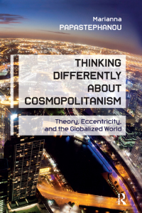 Cover image: Thinking Differently About Cosmopolitanism 1st edition 9781612050799