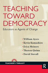 Cover image: Teaching Toward Democracy 1st edition 9781594518430