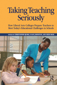 Cover image: Taking Teaching Seriously 1st edition 9781594513640