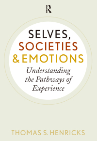 Cover image: Selves, Societies, and Emotions 1st edition 9781594519574
