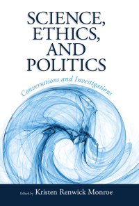 Cover image: Science, Ethics, and Politics 1st edition 9781594519970