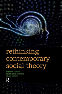 Imagen de portada: Rethinking Contemporary Social Theory 1st edition 9781612052601