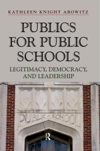 Cover image: Publics for Public Schools 1st edition 9781612052434
