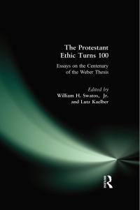 Imagen de portada: The Protestant Ethic Turns 100 1st edition 9781594510984