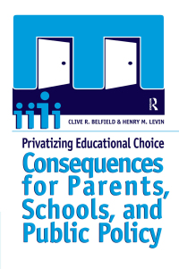 Cover image: Privatizing Educational Choice 1st edition 9781594511158