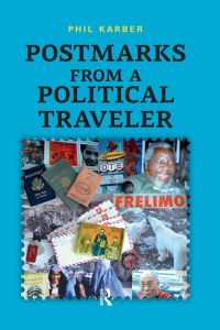 Imagen de portada: Postmarks from a Political Traveler 1st edition 9781612057620