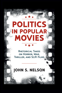 Cover image: Politics in Popular Movies 1st edition 9781612055572