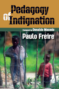 Imagen de portada: Pedagogy of Indignation 1st edition 9781594510502