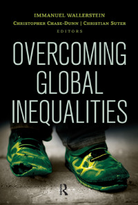 صورة الغلاف: Overcoming Global Inequalities 1st edition 9781612056883