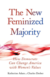 Immagine di copertina: New Feminized Majority 1st edition 9781594515682