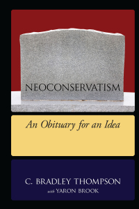 Imagen de portada: NeoConservatism 1st edition 9781594518324