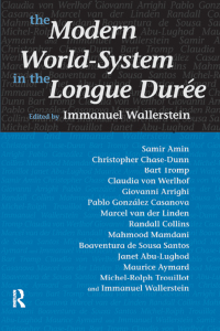صورة الغلاف: Modern World-System in the Longue Duree 1st edition 9781594510366