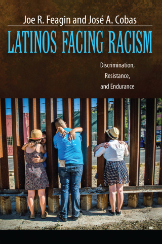 Cover image: Latinos Facing Racism 1st edition 9781612055541