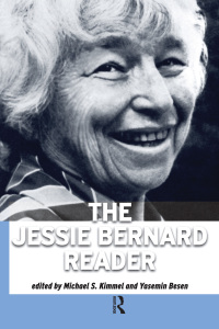 Cover image: Jessie Bernard Reader 1st edition 9781594514838