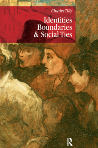 Cover image: Identities, Boundaries and Social Ties 1st edition 9781594511325