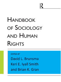 表紙画像: Handbook of Sociology and Human Rights 1st edition 9781594518836