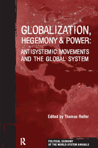 Cover image: Globalization, Hegemony and Power 1st edition 9781594510267
