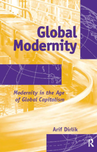 Omslagafbeelding: Global Modernity 1st edition 9781594513220