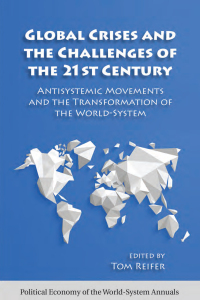 Imagen de portada: Global Crises and the Challenges of the 21st Century 1st edition 9781594519192