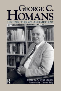 Titelbild: George C. Homans 1st edition 9781594511929