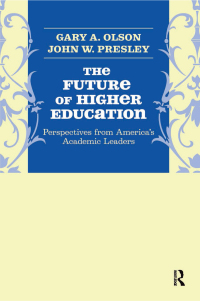 Cover image: Future of Higher Education 1st edition 9781594517976