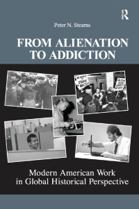 Cover image: From Alienation to Addiction 1st edition 9781594515057