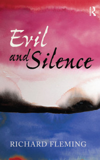 Imagen de portada: Evil and Silence 1st edition 9781594517297