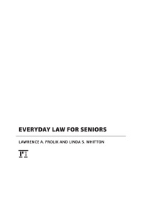 Imagen de portada: Everyday Law for Seniors 1st edition 9781594517013