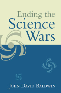 Cover image: Ending the Science Wars 1st edition 9781594515606