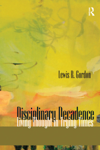 Imagen de portada: Disciplinary Decadence 1st edition 9781594512551